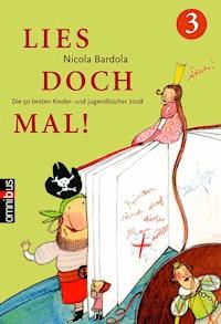Lies doch mal! 3 - Nicola Bardola - E-Book