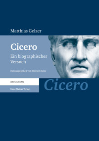 Cicero - Matthias Gelzer (†) - E-Book