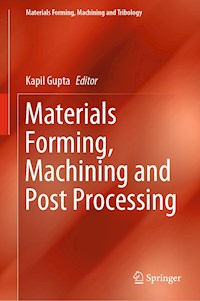 Materials Forming, Machining and Post Processing -  - E-Book