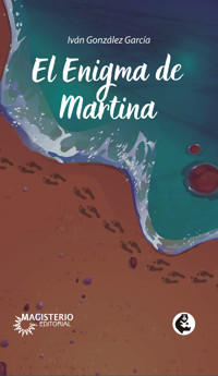 El enigma de Martina - Iván González García - E-Book