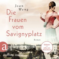 Die Frauen vom Savignyplatz (Ungekürzt) - Joan Weng - Hörbuch