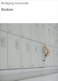 Bodan - Wolfgang Hovestädt - E-Book