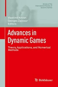 Advances in Dynamic Games -  - E-Book