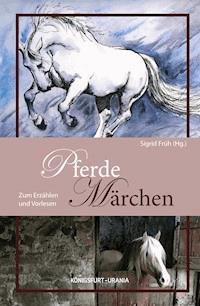 Pferde-Märchen -  - E-Book