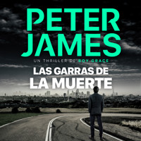 Las garras de la muerte - Peter James - Hörbuch