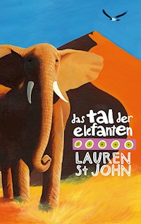 Das Tal der Elefanten - Lauren St John - E-Book