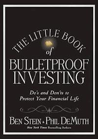 The Little Book of Bulletproof Investing - Ben Stein - E-Book