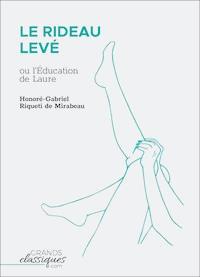 Le Rideau levé - Honoré Gabriel Riqueti de Mirabeau - E-Book