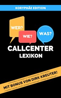Callcenter Lexikon - Tony Thiele - E-Book