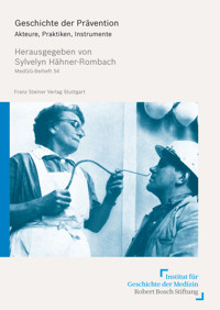 Geschichte der Prävention -  - E-Book