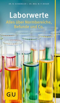 Laborwerte - Dr. Nicole Schaenzler - E-Book