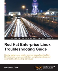 Red Hat Enterprise Linux Troubleshooting Guide - Benjamin Cane - E-Book