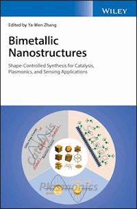 Bimetallic Nanostructures -  - E-Book