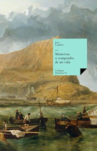 Memorias o compendio de mi vida - José Cadalso - E-Book