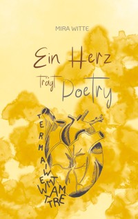 Ein Herz trägt Poetry - Mira Witte - E-Book