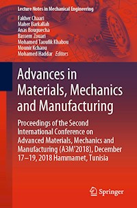 Advances in Materials, Mechanics and Manufacturing - - E-Book