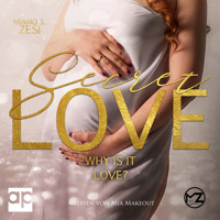 Why is it love? - Miamo S. Zesi - Hörbuch