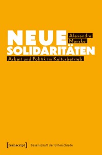 Neue Solidaritäten - Alexandra Manske - kostenlos E-Book