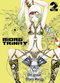 Biorg Trinity, Band 2 - Otaro Maijo - E-Book