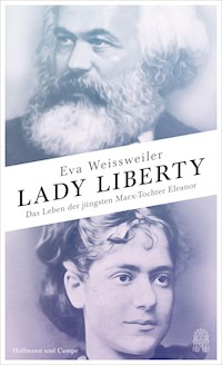 Lady Liberty - Eva Weissweiler - E-Book