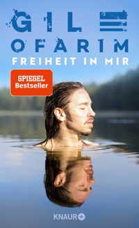 Freiheit in mir - Gil Ofarim - E-Book
