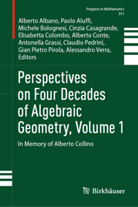 Perspectives on Four Decades of Algebraic Geometry, Volume 1 -  - E-Book