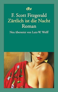 Zärtlich ist die Nacht - F. Scott Fitzgerald - E-Book