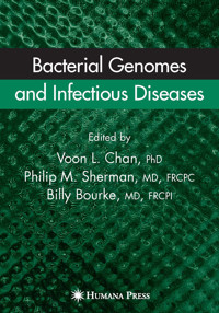 Bacterial Genomes and Infectious Diseases - - E-Book