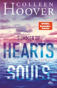 Summer of Hearts and Souls - Colleen Hoover - E-Book