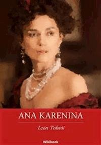 Ana Karenina - léon tolstoï - E-Book