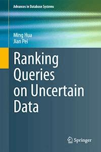 Ranking Queries on Uncertain Data - Ming Hua - E-Book