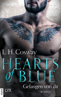 Hearts of Blue - Gefangen von dir - L. H. Cosway - E-Book