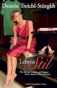 Lebensstil - Desirée Treichl-Stürgkh - E-Book