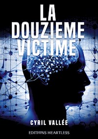 La douzième victime - Cyril Vallée - E-Book