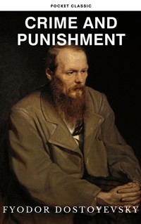 Crime and Punishment - Fyodor Dostoyevsky - E-Book