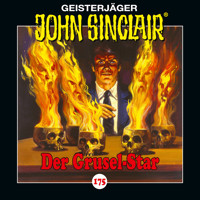 John Sinclair, Folge 175: Der Grusel-Star. Teil 2 von 2 - Jason Dark - Hörbuch