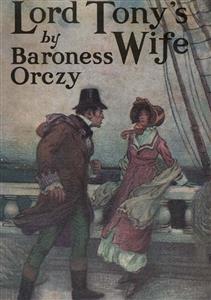 Lord Tony's Wife - Baroness Orczy - E-Book