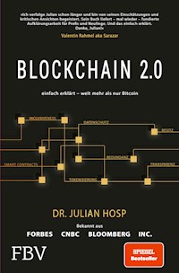 Blockchain 2.0 – einfach erklärt – mehr als nur Bitcoin - Julian Hosp - E-Book + Hörbuch
