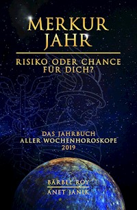 Merkur Jahr - Risiko oder Chance für Dich? - Bärbel Roy - E-Book