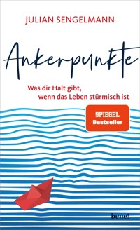 Ankerpunkte - Julian Sengelmann - E-Book
