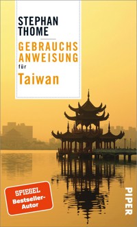 Gebrauchsanweisung für Taiwan - Stephan Thome - E-Book
