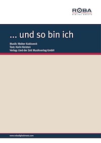 … und so bin ich - Walter Kubiczeck - E-Book