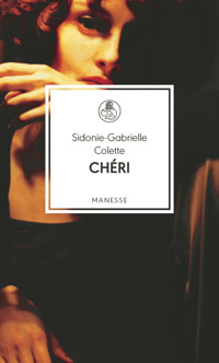 Chéri - Sidonie-Gabrielle Colette - E-Book