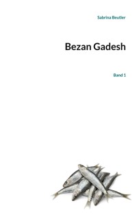 Bezan Gadesh - Sabrina Beutler - E-Book