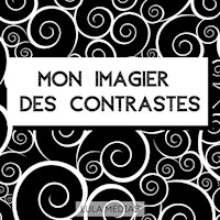 Mon imagier des contrastes - Lula Médias - E-Book