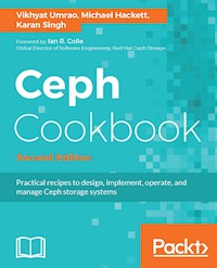 Ceph Cookbook - Second Edition - Vikhyat Umrao - E-Book