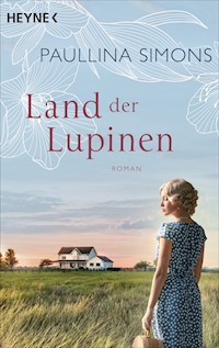 Land der Lupinen - Paullina Simons - E-Book
