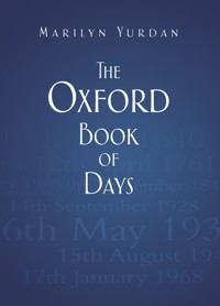 The Oxford Book of Days - Marilyn Yurdan - E-Book