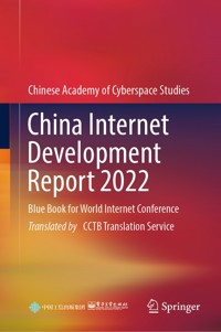 China Internet Development Report 2022 -  - E-Book