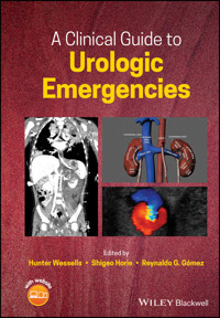 A Clinical Guide to Urologic Emergencies - - E-Book